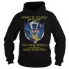 Always be yourself unless you can be batstitch Hoodie