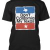 Don’t Beto my Texas T-shirt