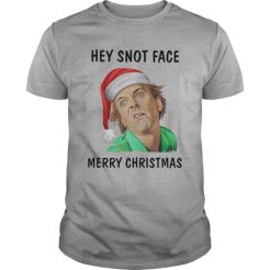 Hey Snot Face Merry Christmas T-shirt