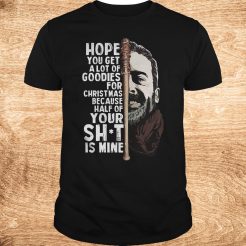 Negan hope you get a lot of goodies for Christmas because half of your T-Shirt