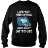 Snoopy Life Tip When Nothing Goes Right Go To Bed Sweatshirt
