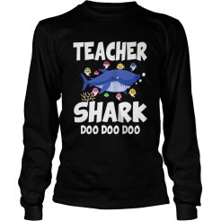Teacher Shark doo doo doo Sweatshirt