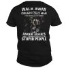 Walk away I am a grumpy old man I was born in October T-Shirt