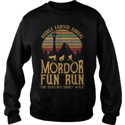 Middle earth's annual mordor fun run one does not simply walk sunset Sweater