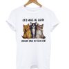 Cats Make Me Happy T shirt