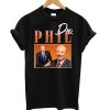 Dr Phil T shirt