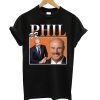 Dr-Phil T shirt