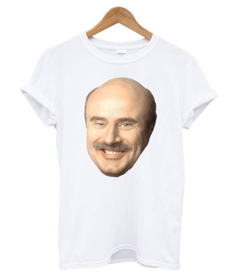 Dr Phil's Face T shirt