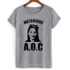 Notorious AOC Alexandria Ocasio-Cortez T shirt