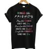 Teach like friends plan like monica greet like joey T shirt