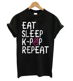 Eat. Sleep. K-Pop. Repeat T shirt