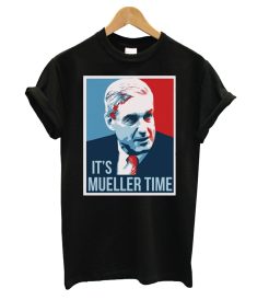 It's Mueller Time Poster T shirt