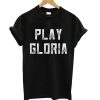 Hot Play Gloria Hockey Fan Sports T shirt