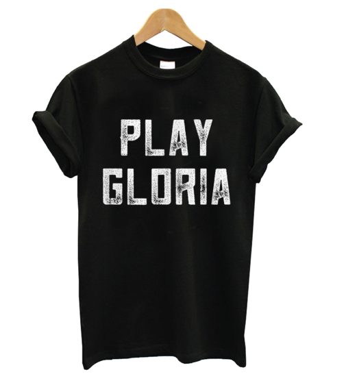 Hot Play Gloria Hockey Fan Sports T shirt