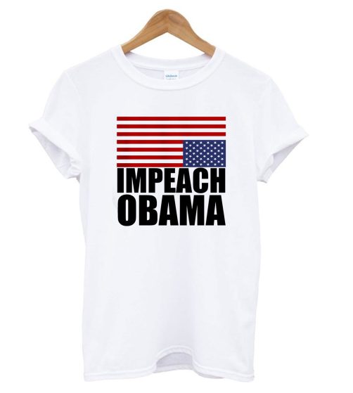 Impeach Obama T shirt