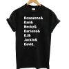 Roseanne TV Show Character Names - Roseanne Dan Becky Darlene DJ Jackie & David T shirt