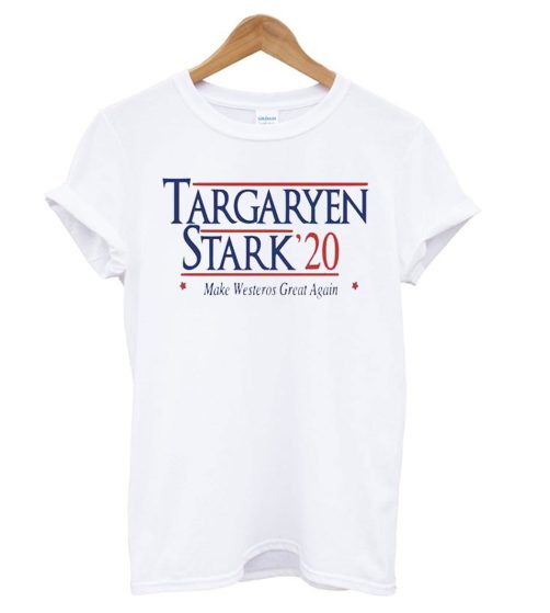 Targaryen Stark 20 Live in Her World or Die in Theirs T shirt