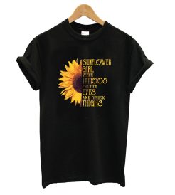 Guys Sunflower girl with tattoos pretty eyes and thick thighs T shirt