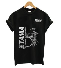 Tama Drum The Legend In Innovation T shirt