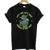 Yoda Lift Or Lift Not There Is No Try T shirt