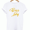 Boss Lady Gold Adult T-Shirt