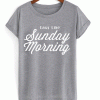 Easy Like Sunday Morning Vneck Unisex T Shirt