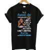 I'm A September Girl I Was Born With My Heart On My T shirt