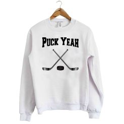 Puck Yeah Hockey White Sweatshirt