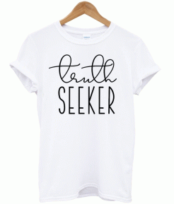 Truth Seeker SVG, T-Shirt