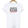 Disco Sucks! - Disco Demolition Night T shirt