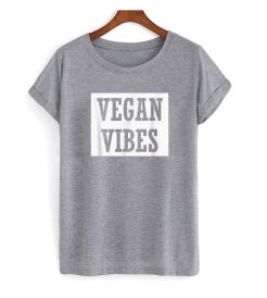 Vegan Vibes Gray T shirt
