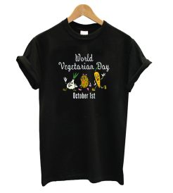 World Vegetarian Day October 1st T shirt