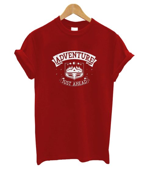 Adventure Just Ahead awesome T-Shirt