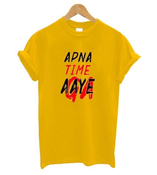 Apna Time Aayega T-Shirt