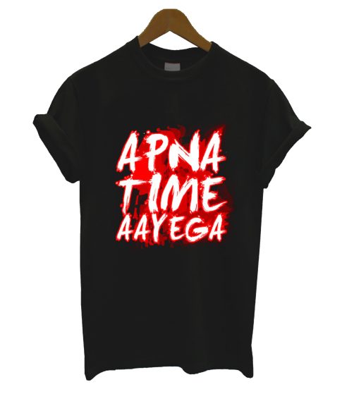 Apna time aayega Black T Shirt