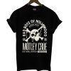 Bad Boys Of Hollywood Motley Crue T Shirt