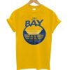 Bay Statement Edition T Shirt