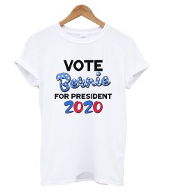 Bernie Sanders President 2020 T Shirt