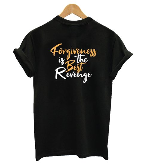 Best Revenge T-shirt