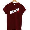 Bloods T-shirt