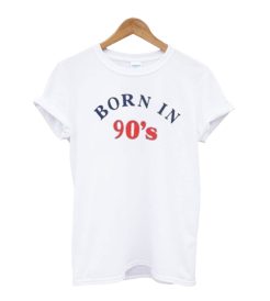 Born In 90’s T-Shirt