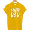 Brand New Dad T-shirt