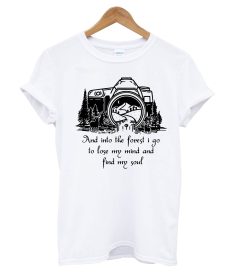 Camera And Into The Forest T Shirt