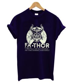 Fathor Noun Like A Dad Just T Shirt