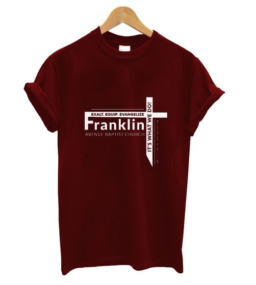 Franklin Ave Baptist Church T shirts