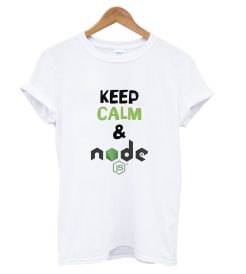 Keep Calm and Node JS T Shirt