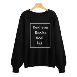 Real Eyes Sweatshirt