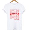Shoot Film T Shirt