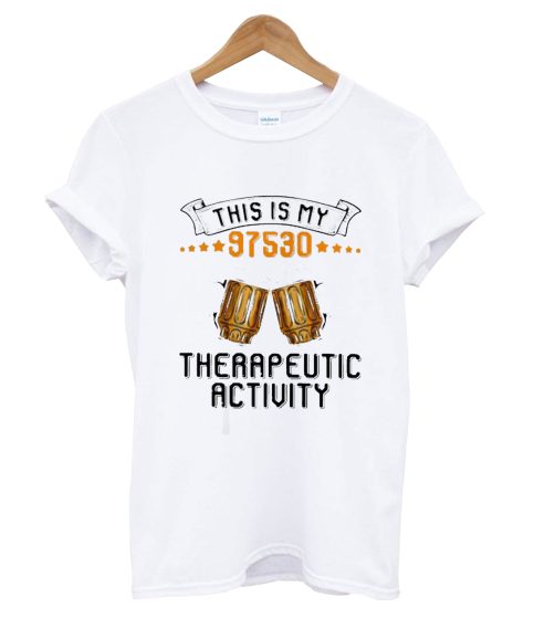 Therapeutic Activity T Shirt