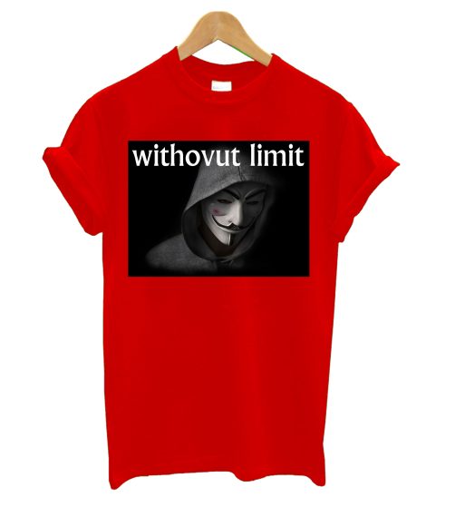 Withovut Limit T Shirt